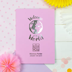 Personalized Book About You: Welcome to the World