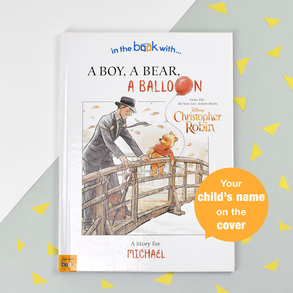Christopher Robin: a Boy, a Bear, a Balloon