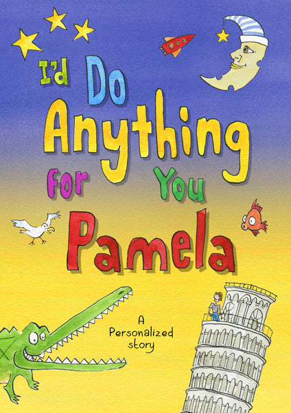 I'd Do Anything for You Book