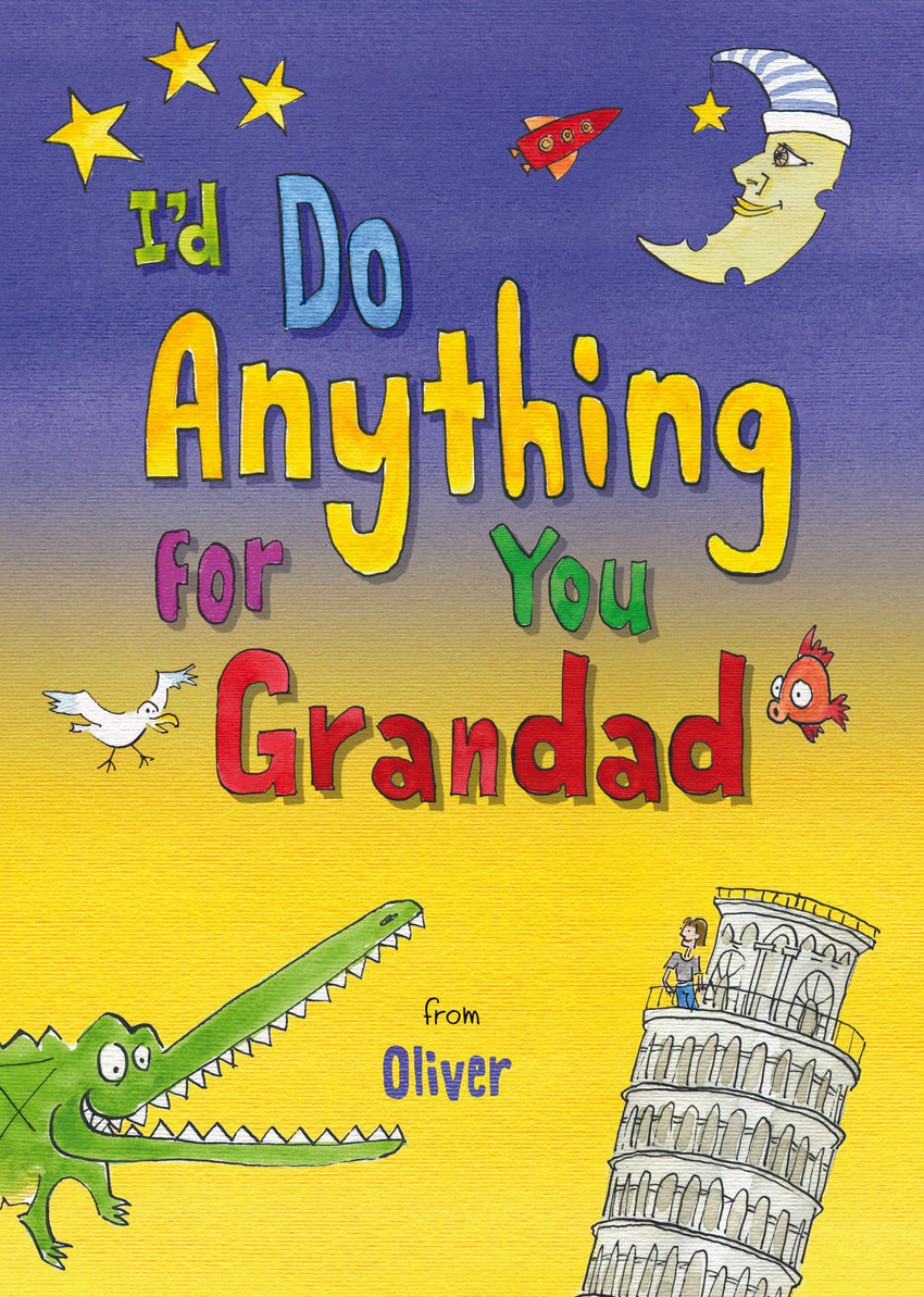 I'd Do Anything for You Grandad