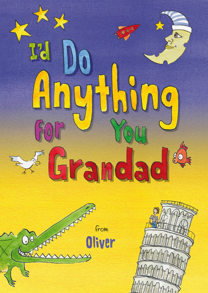 I'd Do Anything for You Grandad